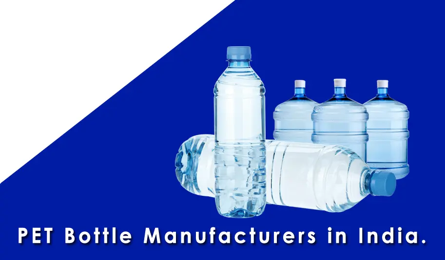 PET Bottle Manufacturers in India