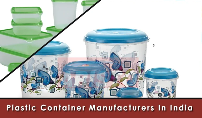 Plastic Container Manufacturers In India: The Best 10 Manufacturers