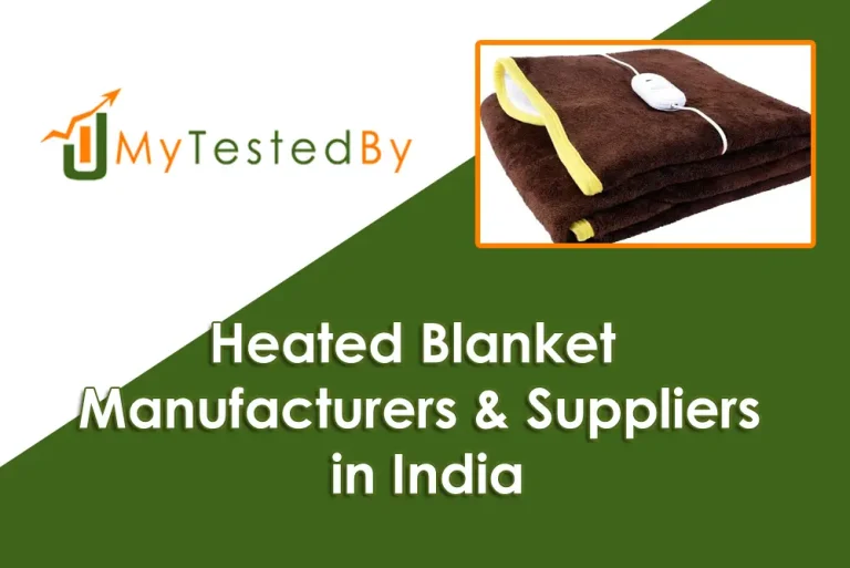 Heated Blanket Manufacturers & Suppliers in India