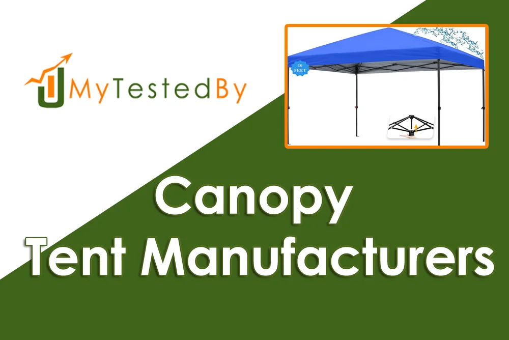 Canopy Tent Manufacturers