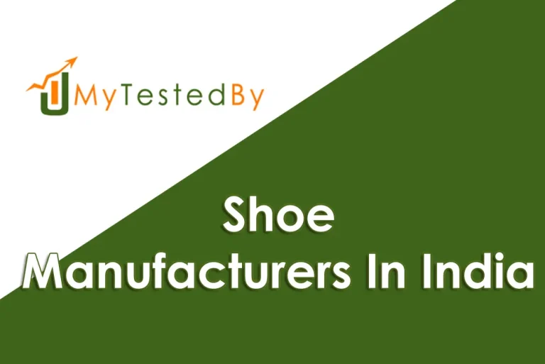 Shoe Manufacturers In India [Top Manufacturers]