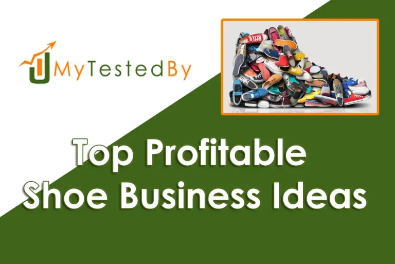 31 Best Profitable Shoe Related Business Ideas & Opportunities
