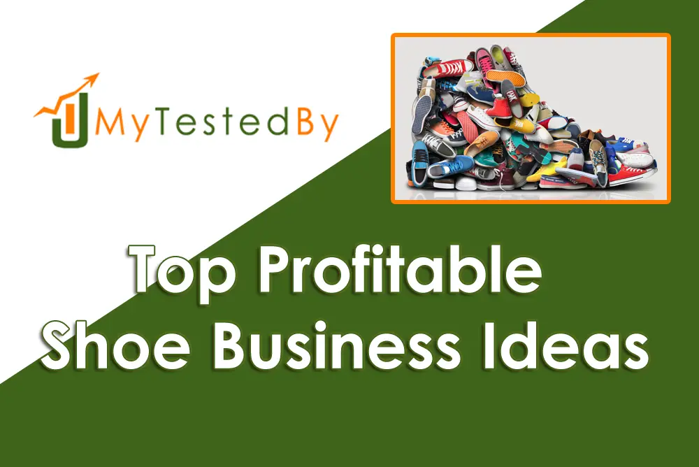 Top Profitable Shoe Business Ideas