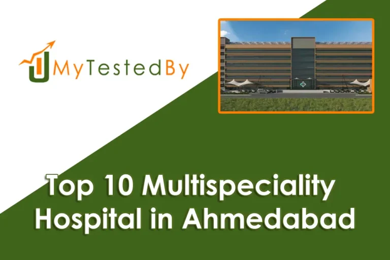 Top 10 Multispeciality Hospital in Ahmedabad
