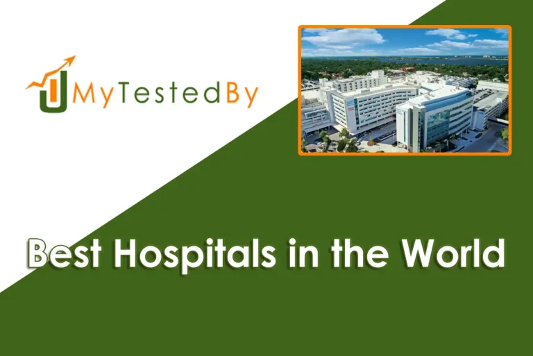 Top 10 Best Hospitals in the World: Where to Get World-Class Care
